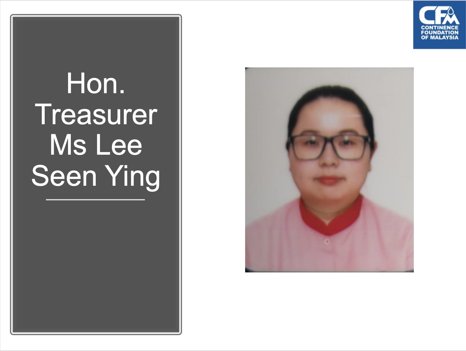 Hon. Treasurer Ms Lee Seen Ying